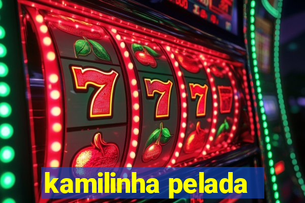 kamilinha pelada